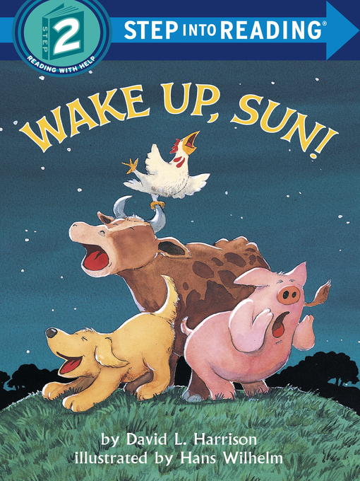 Title details for Wake Up, Sun! by David L. Harrison - Wait list